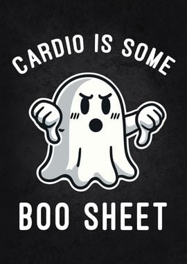 Cardio Is Some Boo Sheet, Funny Halloween Gym