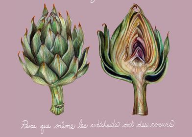"You will never be a vegetable, because even artichokes ... 
