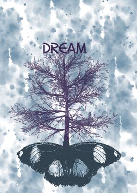 Tree growing from butterfly with the word dream inspira ... 