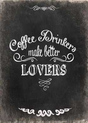 COFFEE LOVERS - VINTAGE QUOTE