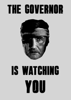 The Governor is watching you!
