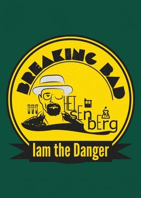 Heisenberg I am the Danger