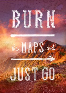 Burn the Maps 4