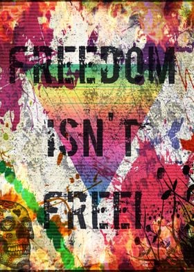 Freedom isn&#39;t Free