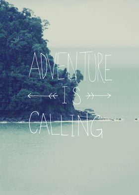 Hand lettered type, “Adventure is Calling” layered over ... 