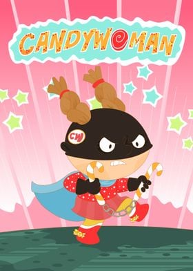 The lethal candywoman