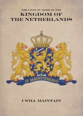 The Coat of Arms of the Kingdom of the Netherlands.
