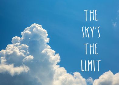 The Sky's the Limit