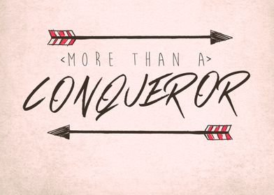 More Than A Conqueror || Brave Little One