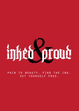 Inked & Proud ::: PAIN SET FREE