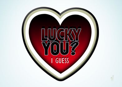 Lucky you ? (deluxe edition)