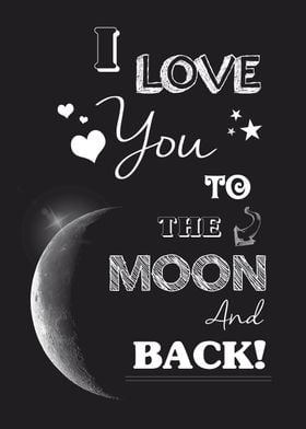 I love you to the moon and back - quote