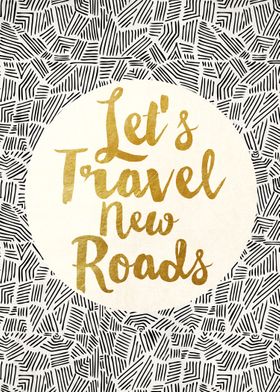 Lets Travel New Roads