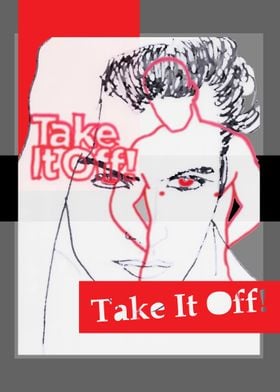 Take It Off