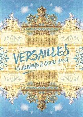 Versailles Is Always A Good Idea Golden Gate - I took t ... 