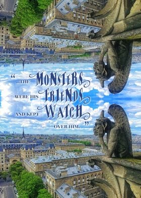 Monsters Were His Friends Notre-Dame Paris Gargoyle - I ... 