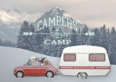 CAMPERS GONNA CAMP by Monika Strigel 
