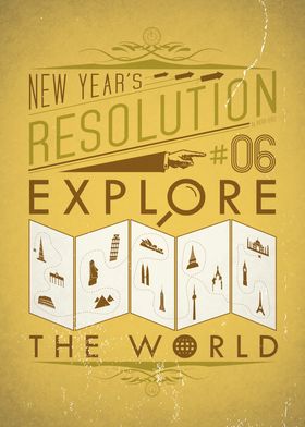 "Explore the world" -  New Year's Resolution 6/12. 