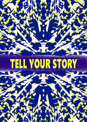 Tell Your Story