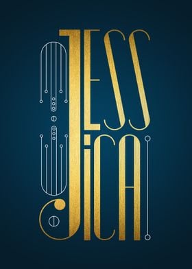 Jessica. (Typography designed by hand with an Art Deco  ... 