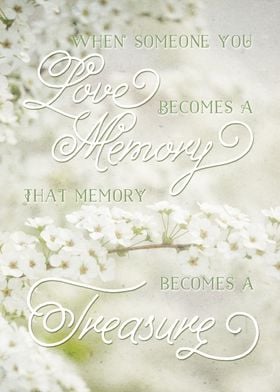When Someone You Love Becomes a Treasured Memory - “Whe ... 