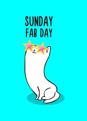 Sunday Fab Day!