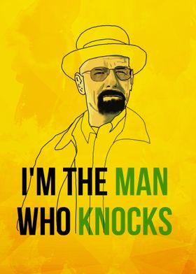 Im the man who knocks