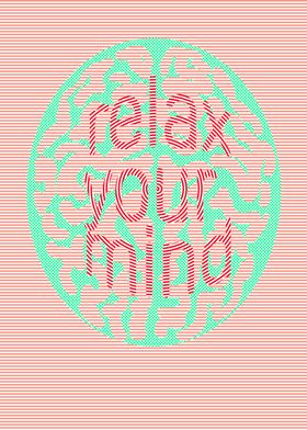 Relax your mind