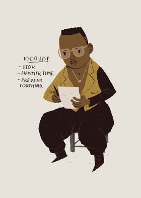 mc hammer to do list!