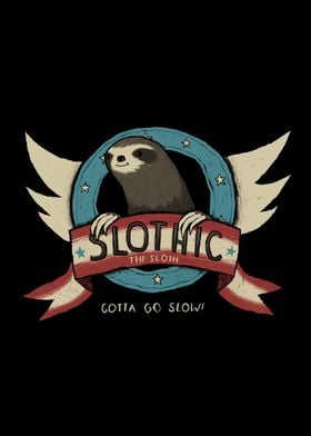 slothic!