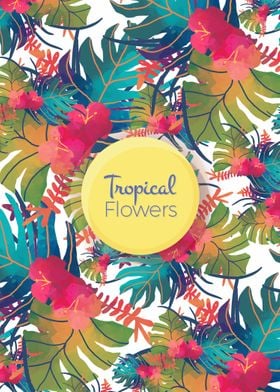 Colorful Tropical Flowers Poster