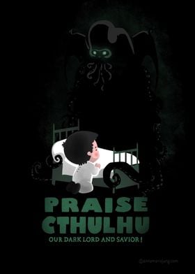 Praise Cthulhu