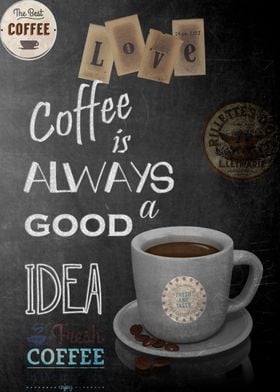 Coffee is a good idea