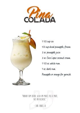 Cocktail - Pina Colada with the ingredient list and a q ... 