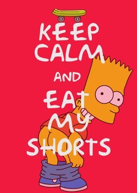 Eat my shorts