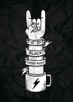 BLACK COFFEE ROCKS!!!