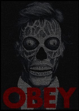 They Live. Obey..Created from the script of the film. 1 ... 