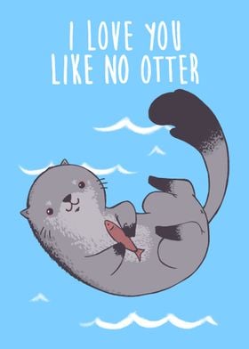 Like no otter