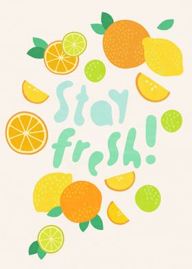 Stay fresh!