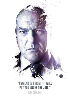 The Legendary Hank Schrader and his quote.