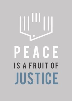 Peace is a fruit of Justice