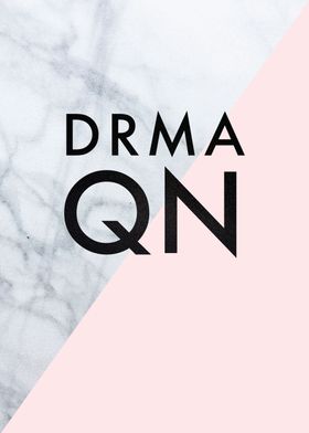 Drama Queen on pink & white marble
