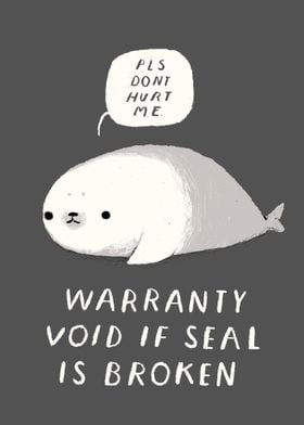 warranty void if seal is broken!