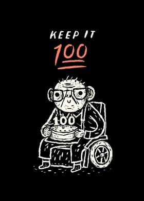 keep it 100!