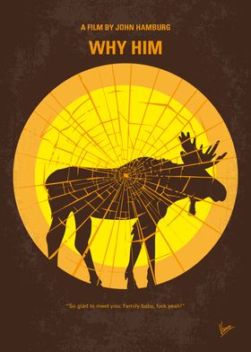 No859 My Why Him minimal movie poster