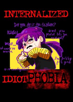 Idiotphobia