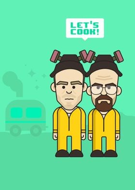 Let's cook! - Heisenberg & Jesse
