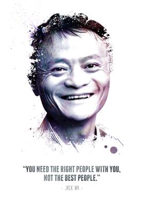 The Legendary Jack Ma and his quote.