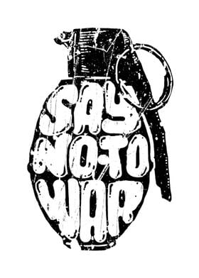 Say NO to WAR