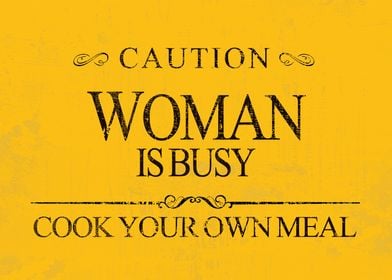 Woman is Busy
